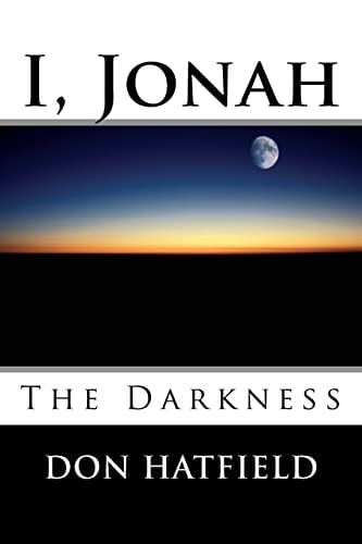 I, Jonah The Darkness