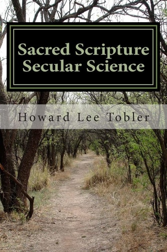 Sacred Scripture Secular Science A Commentary