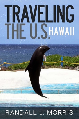 Traveling the U.S. Hawaii