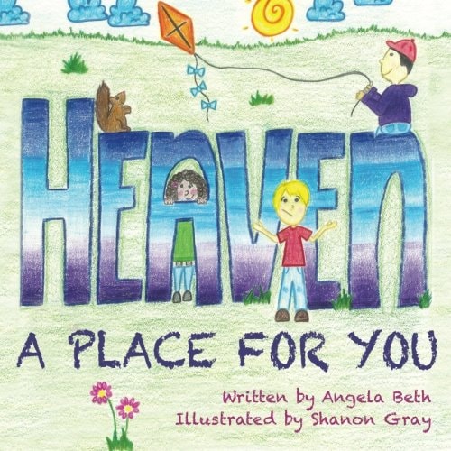 Heaven a Place for You