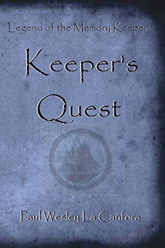 Legend of the Memory Keeper Keeper's Quest