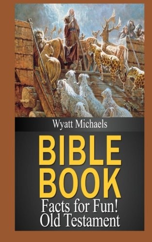 Bible Book Facts for Fun! Old Testament