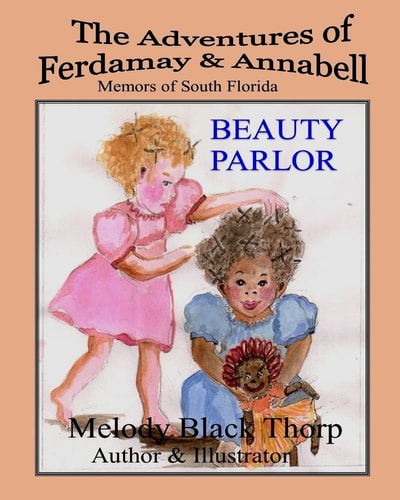 Beauty Parlor The Adventures of Ferdamay and Annabell