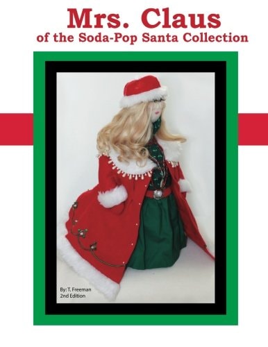 Mrs. Claus Of the Soda-Pop Santa Collection