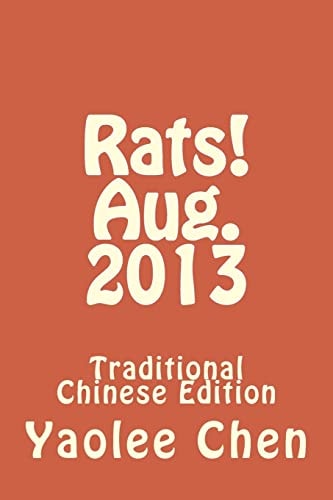 Rats! Aug. 2013