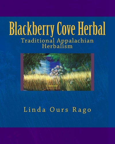 Blackberry Cove Herbal Traditional Appalachian Herbalism