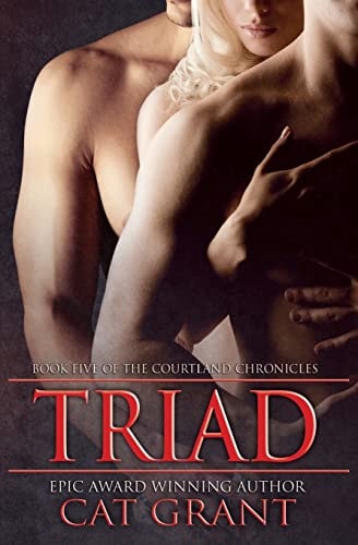 Triad Book Five of the Courtland Chronicles