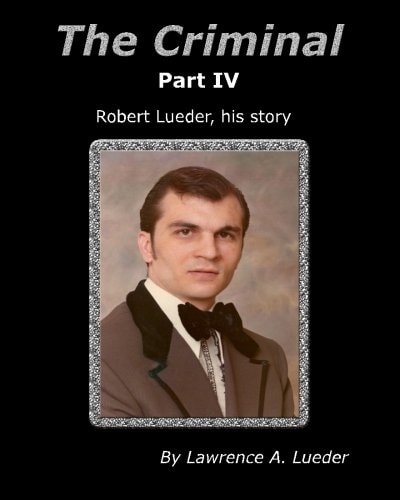 The Criminal Part IV