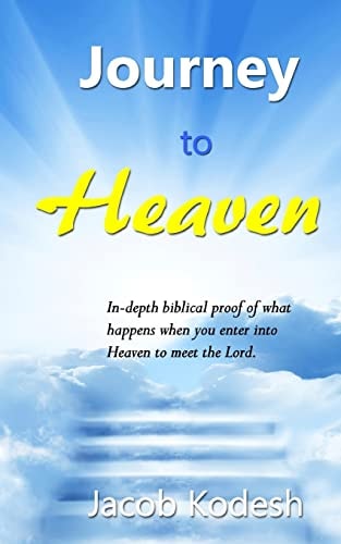 Journey to Heaven The Day You Stand Before God