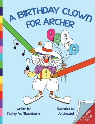 A Birthday Clown for Archer Coloring Book Cb