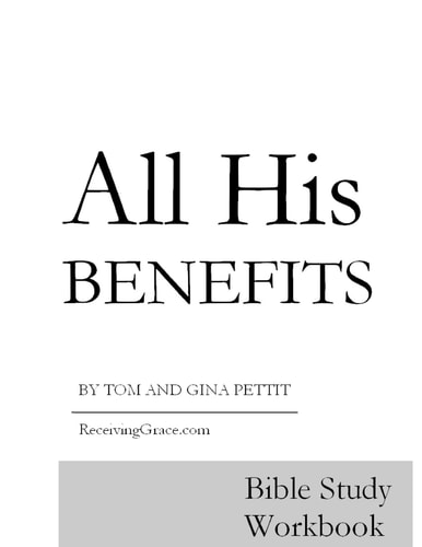 All His Benefits Bible Study Workbook