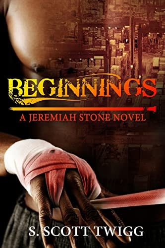 Beginnings A Jeremiah Stone Novel
