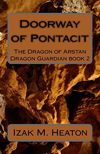 Doorway of Pontacit The Dragon of Arstan