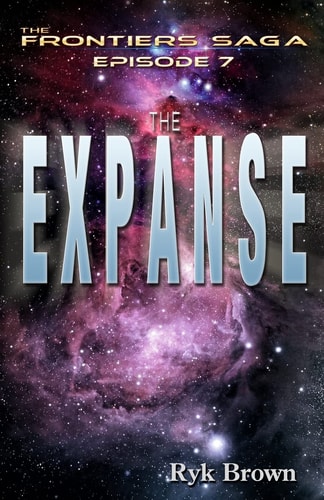 Ep.#7 - "The Expanse" The Frontiers Saga