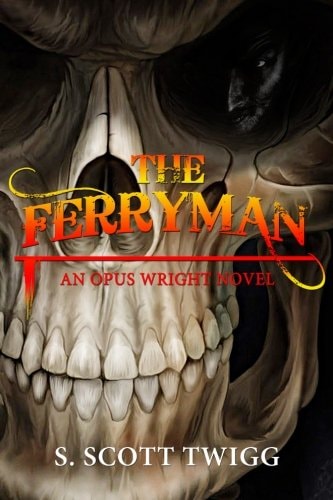 The Ferryman An Opus Wright Novel