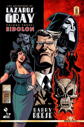 The Adventures of Lazarus Gray Volume 3 Eidolon