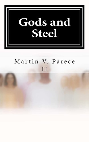 Gods and Steel