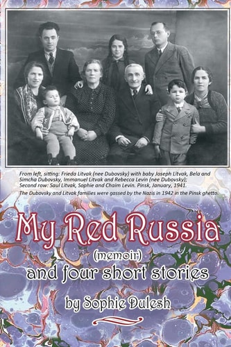 My Red Russia A Memoir, and Four Short Stories