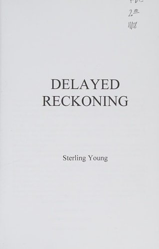 Delayed Reckoning