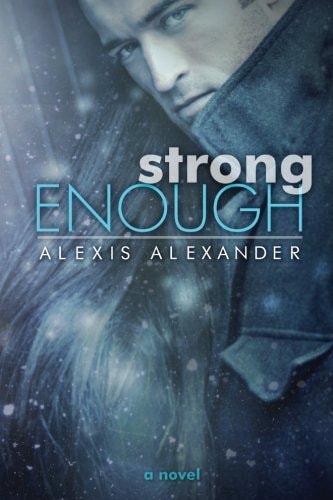 Strong Enough