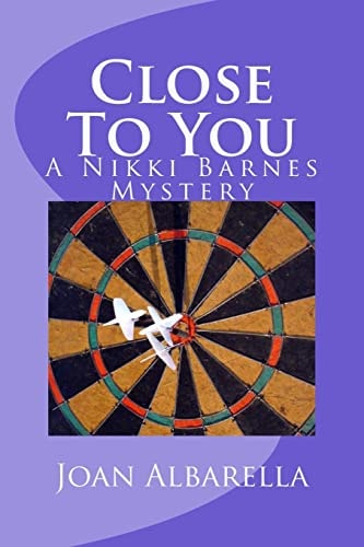 Close to You A Nikki Barnes Mystery