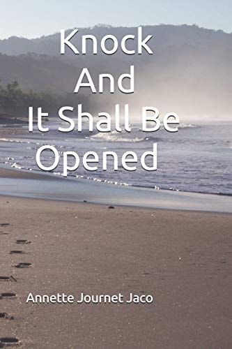 Knock And It Shall Be Opened