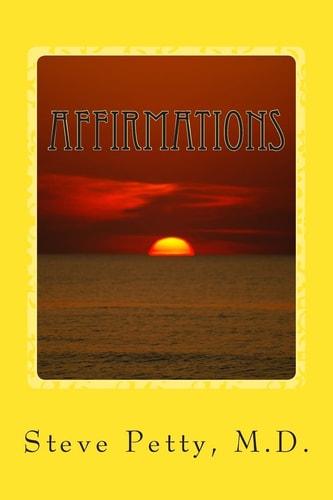Affirmations Guides to Feeling Good about Yourself