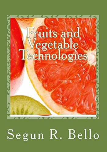 Fruits and Vegetable Technologies Management Options