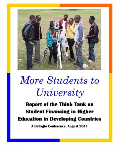 More Students to University Report of the Think Tank on Student Financing in Higher Education in Developing Countries