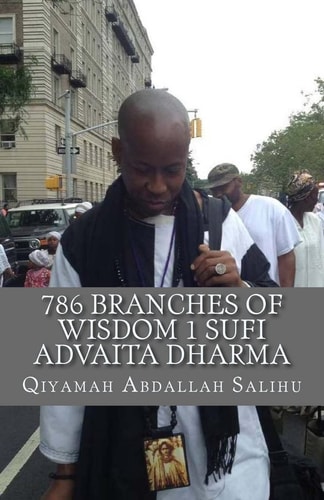 786 Branches of Wisdom 1 Sufi Non Dual Advaita Dharma