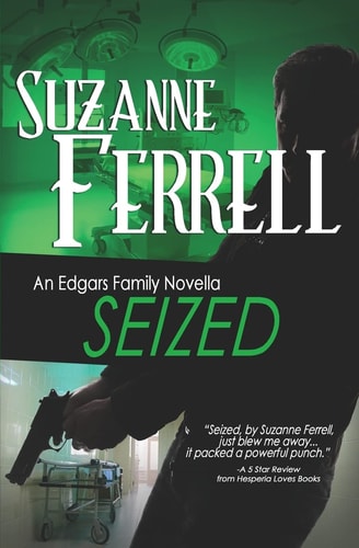 SEIZED, a Romantic Suspense Novella