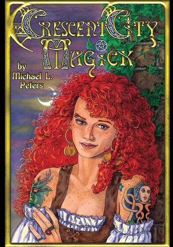 Crescent City Magick Welcome to New Orleans