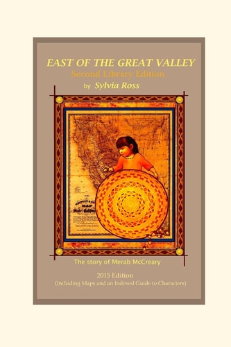 East of the Great Valley, Second Library Edition The Story of Merab McCreary
