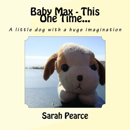 Baby Max - This One Time...