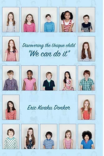 Discovering the Unique Child We Can Do It
