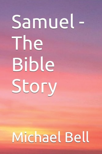 Samuel - The Bible Story