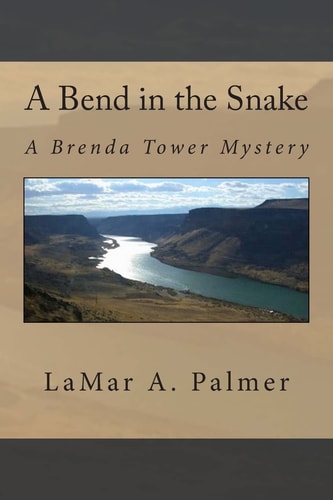 A Bend in the Snake A Brenda Tower Mystery