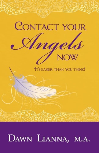 Contact Your Angels Now It's Easier Than You Think!