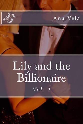 Lily and the Billionaire Vol. 1