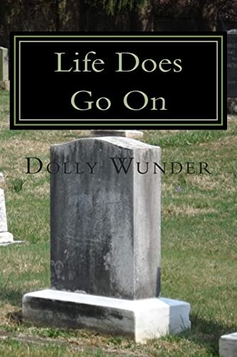 Life Does Go On