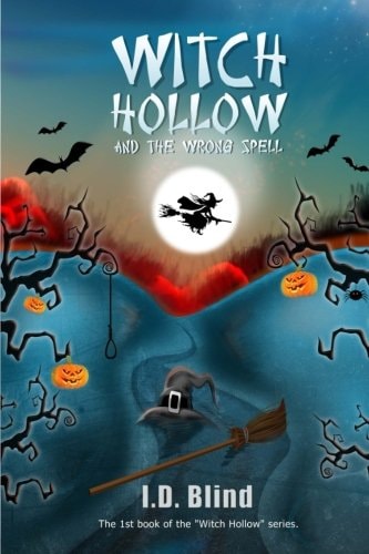 Witch Hollow and the Wrong Spell