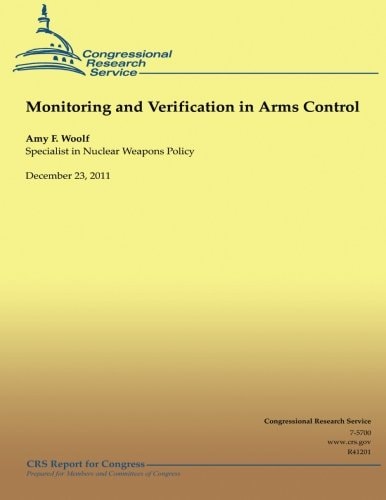 Monitoring and Verification in Arms Control