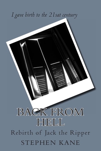 Back From Hell Rebirth of Jack the Ripper