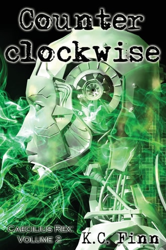 Counterclockwise A Caecilius Rex Novel