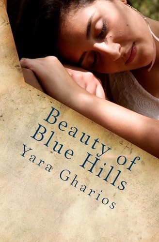 Beauty of Blue Hills A Modern Sleeping Beauty Tale