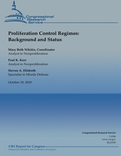 Proliferation Control Regimes Background and Status