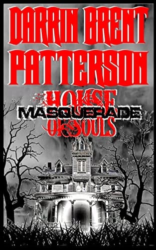 Masquerade House of Souls