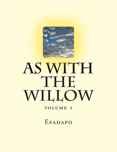 As with the Willow Volume 1