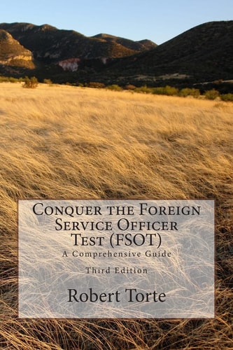 Conquer the Foreign Service Officer Test (FSOT) A Comprehensive Guide