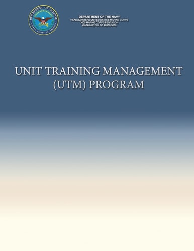 Unit Training Management (UTM) Program